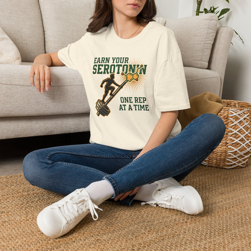 Earn your Serotonin T-Shirt