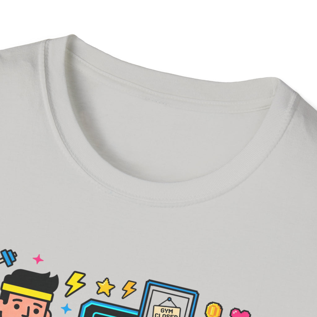 Workout failed : Gym closed T-Shirt