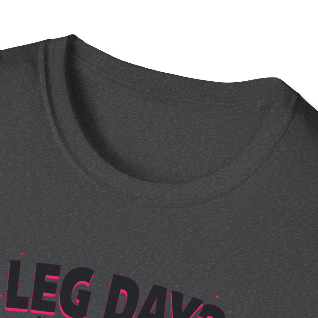 Leg Day? More Like Error Day! T-Shirt