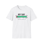 My day - gym T-Shirt