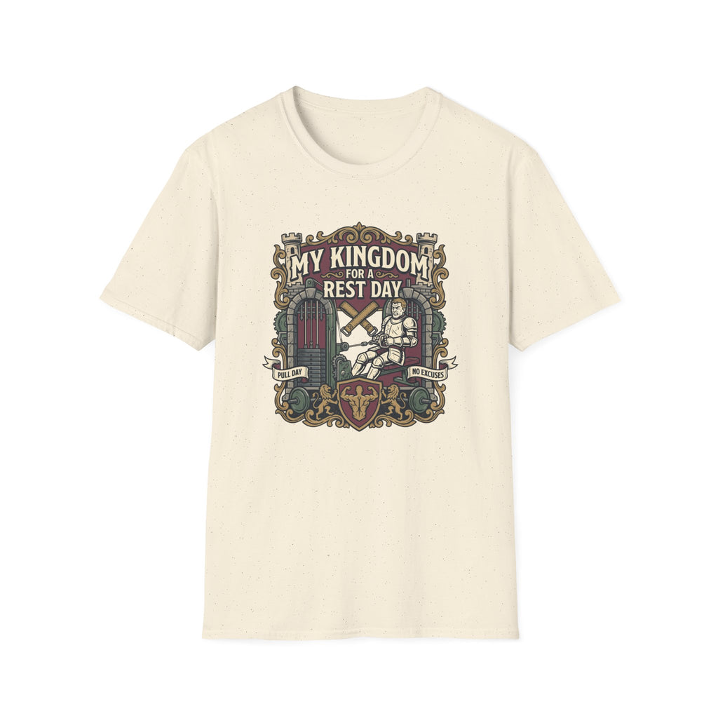 My kingdom for a rest day T-Shirt