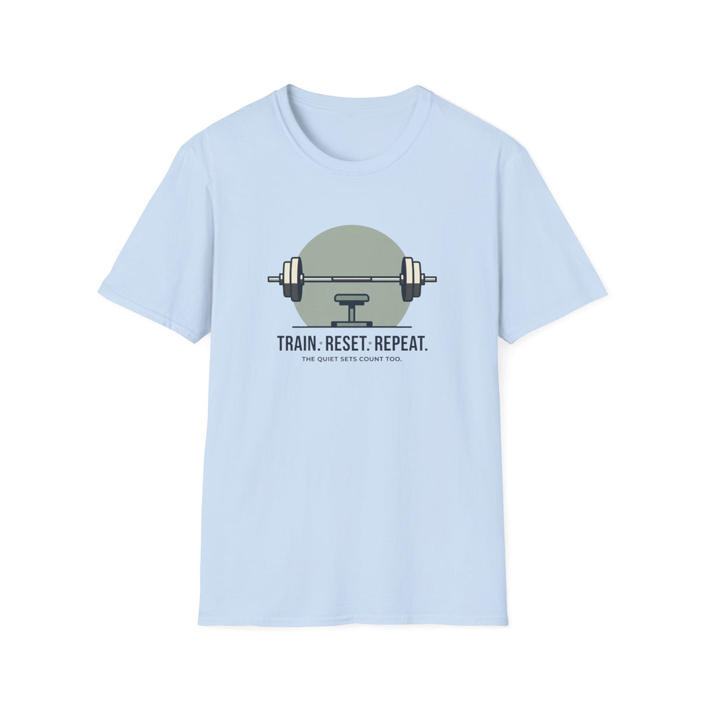 Train. Reset. Repeat T-Shirt