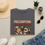 Prescription - One more workout T-Shirt