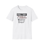 Pull Day: Recovery Is a Suggestion T-Shirt