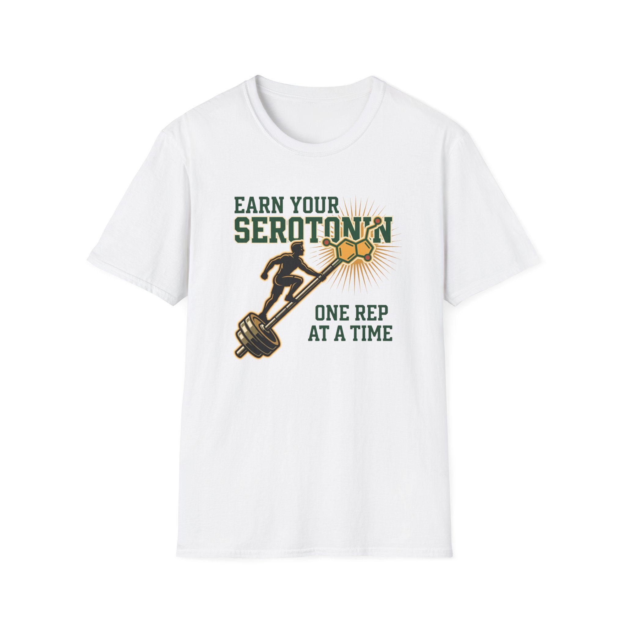 Earn your Serotonin T-Shirt