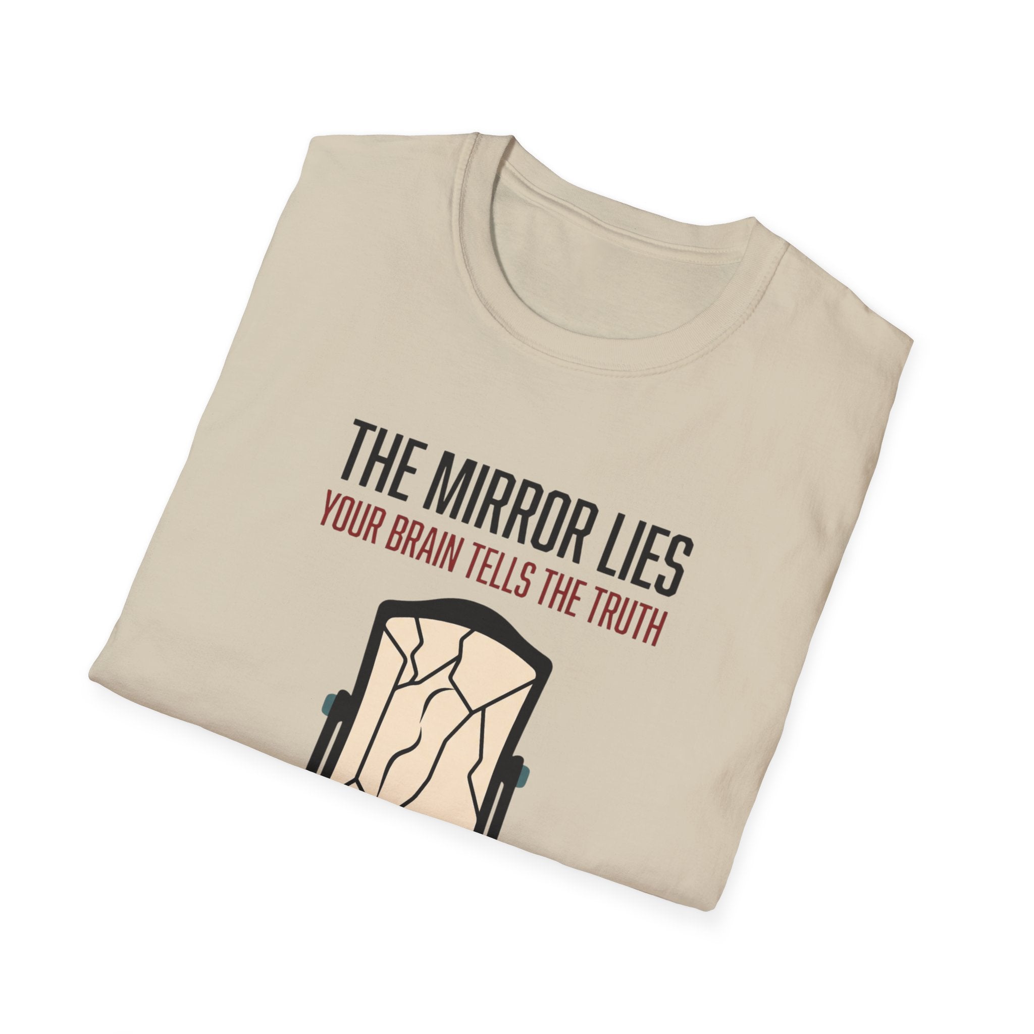 The mirror lies T-Shirt