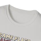 Same place. Same Ritual. New day T-Shirt