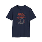 Supplement Hustle Life T-Shirt