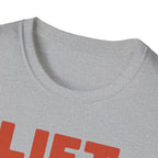 Lift Big, Fear Small – Vintage Block Edition T-Shirt