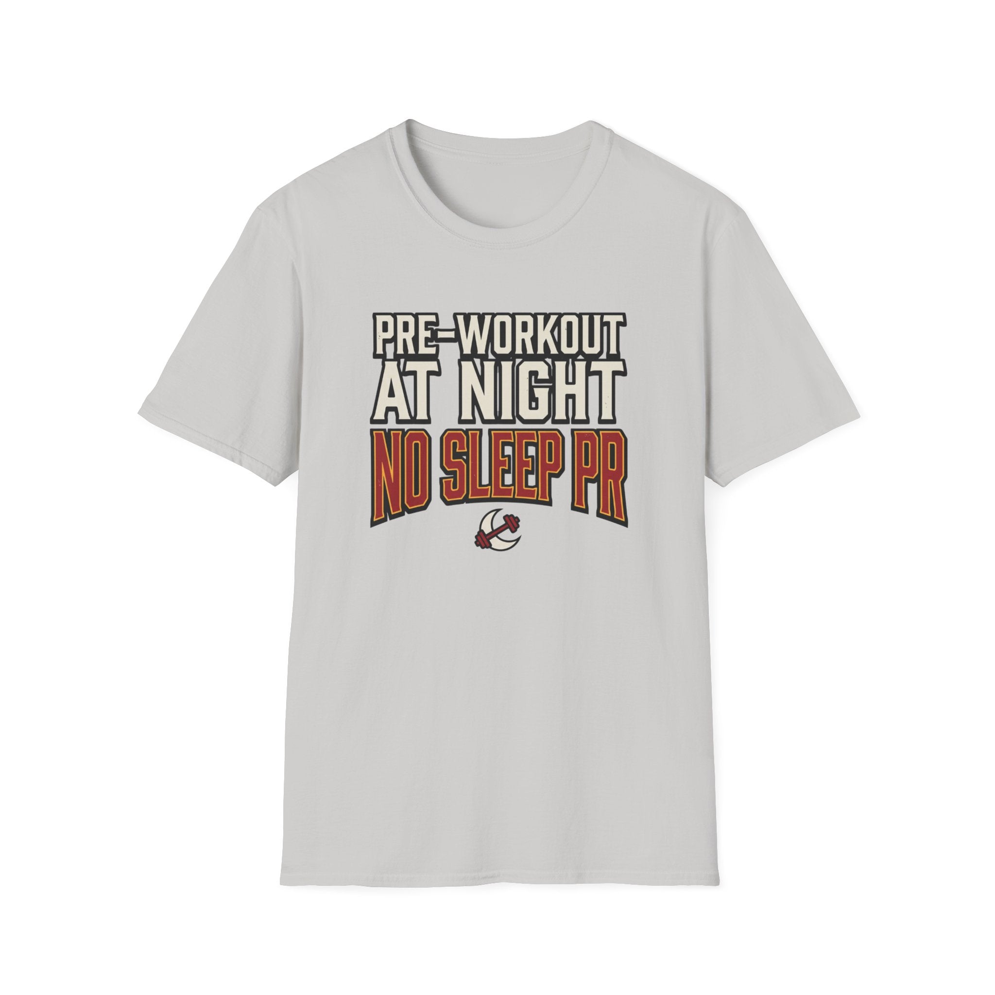 Pre at night, No Sleep PR T-Shirt