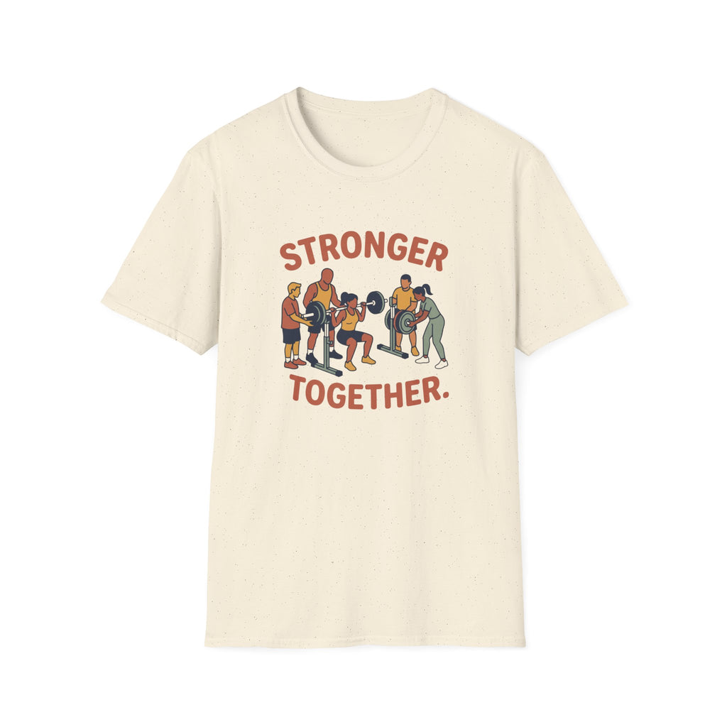 Stronger together 2 T-Shirt