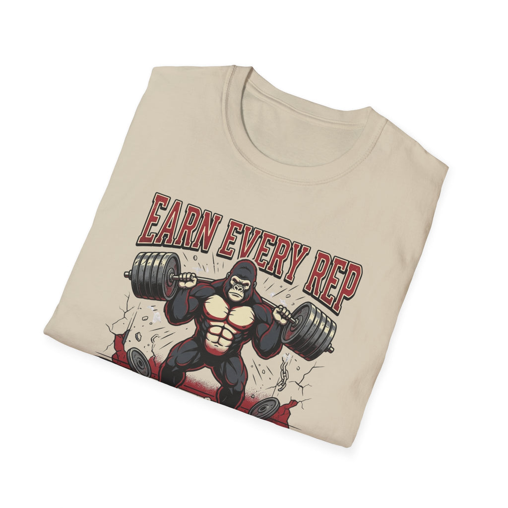 Earn Every rep T-Shirt