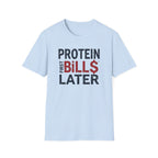 Protein Over Payments T-Shirt