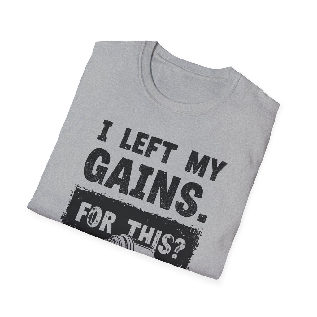 I Left My Gains for This? (Vintage Grunge Edition) T-Shirt