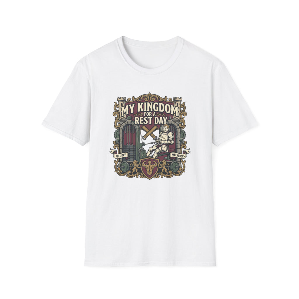 My kingdom for a rest day T-Shirt