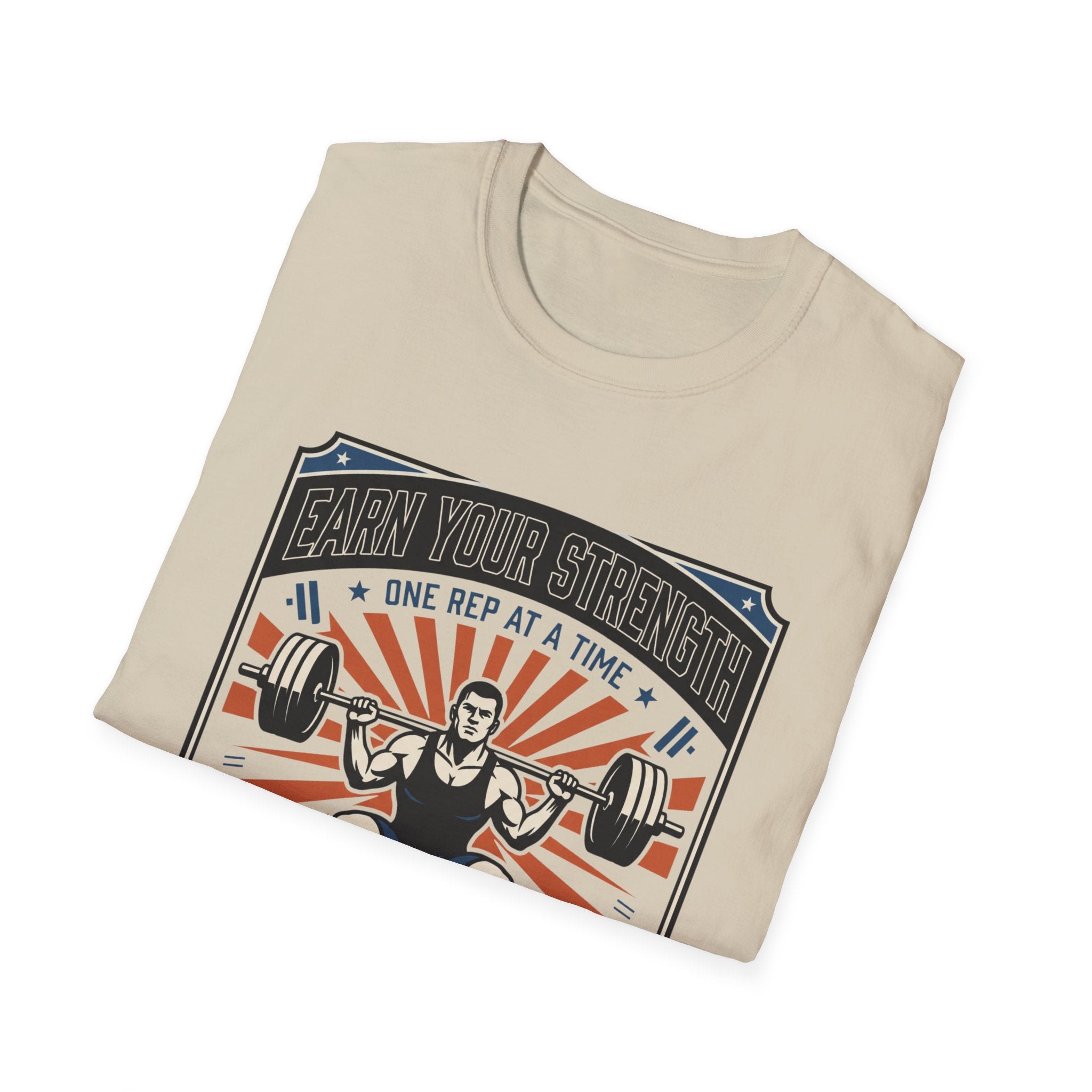 Earn your strength, one rep at a time T-Shirt