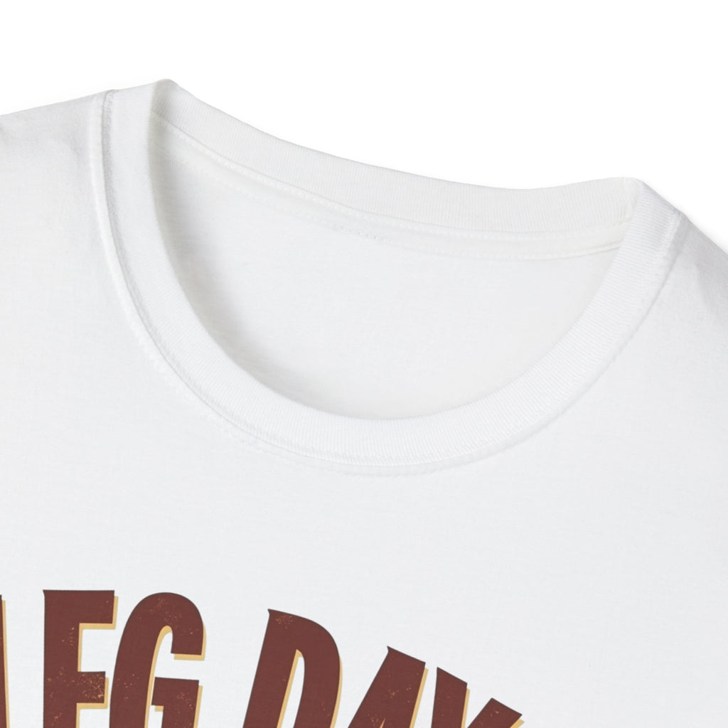 Leg Day? I Thought You Said Lame Day – Skeleton Squat T-Shirt