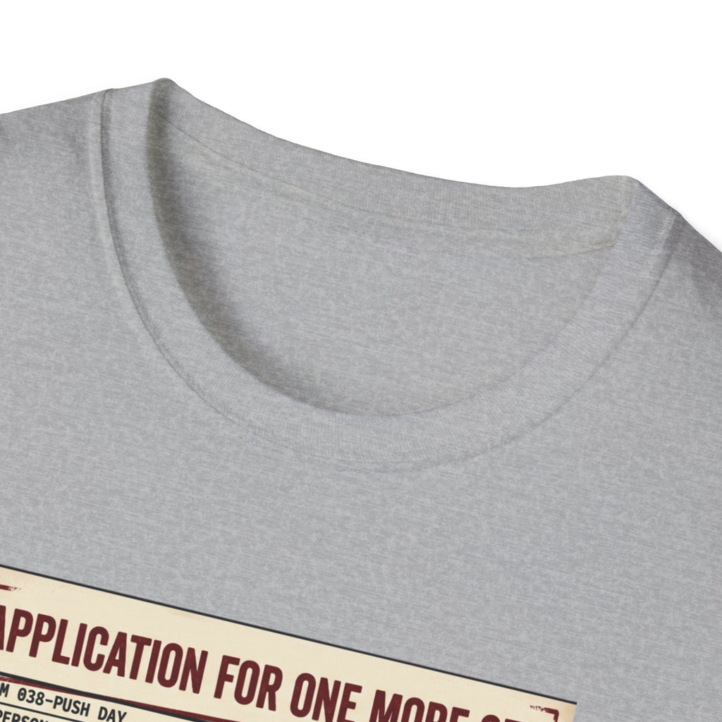 Application for one more set -  Push day T-Shirt