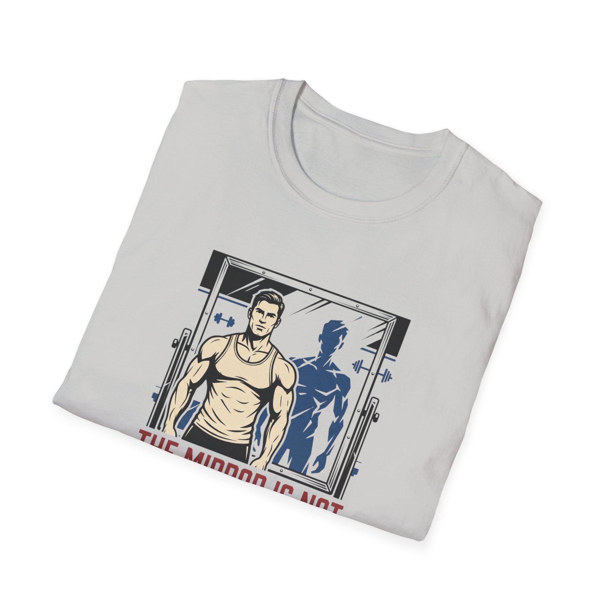 Mirror is not the measurement T-Shirt