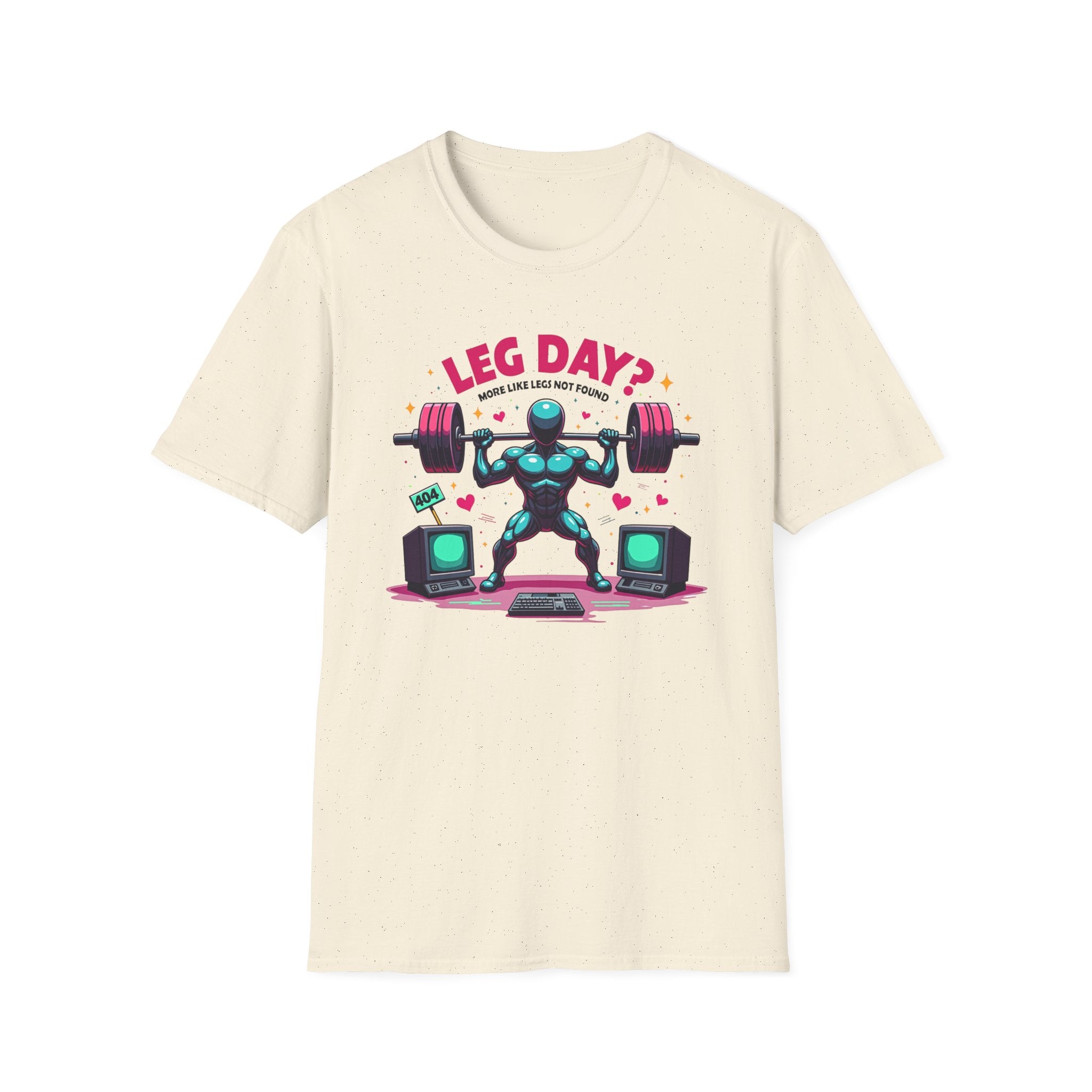 Leg Day? 404 Gains Not Found T-Shirt