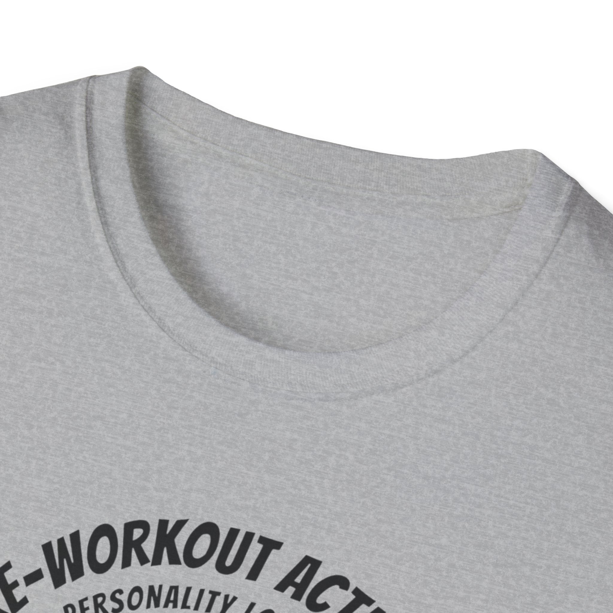 Pre Workout activated- Personality Loading T-Shirt