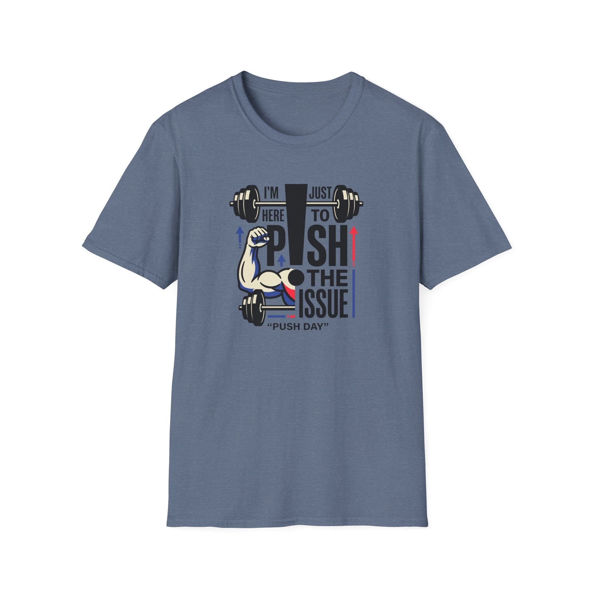 Here to push the issue T-Shirt