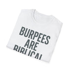 Burpees Are Biblical – Stone-Gray Statement Tshirt