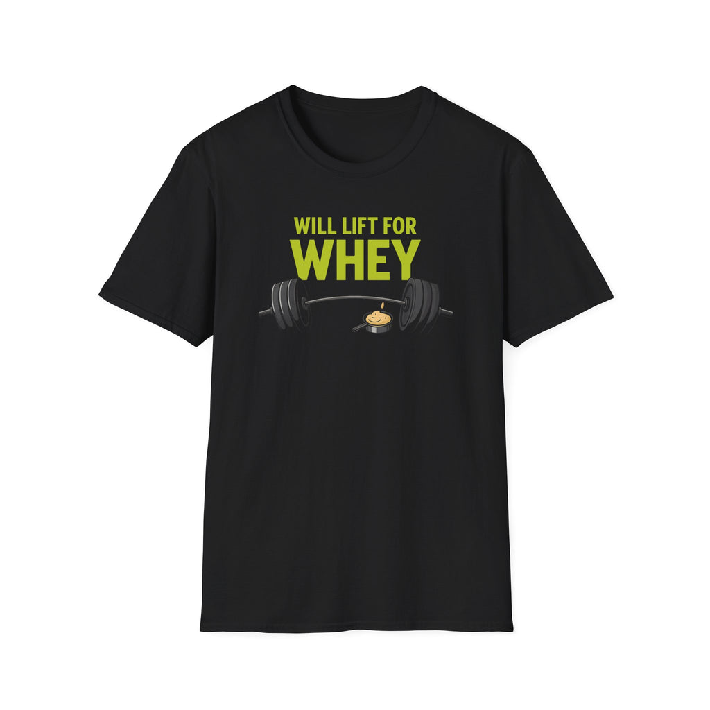 Will Lift for Whey – Scoop Edition T-Shirt