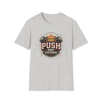 Push past yesterday T-Shirt