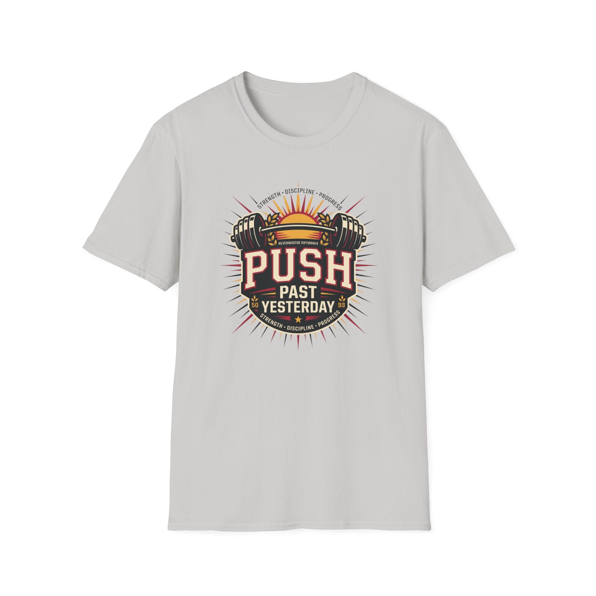 Push past yesterday T-Shirt