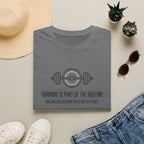 Training is part of routine T-Shirt