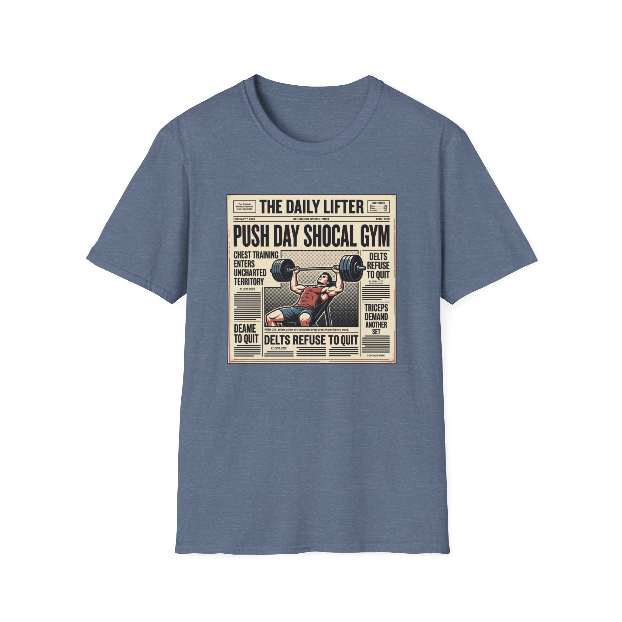 Push day newspaper style T-Shirt