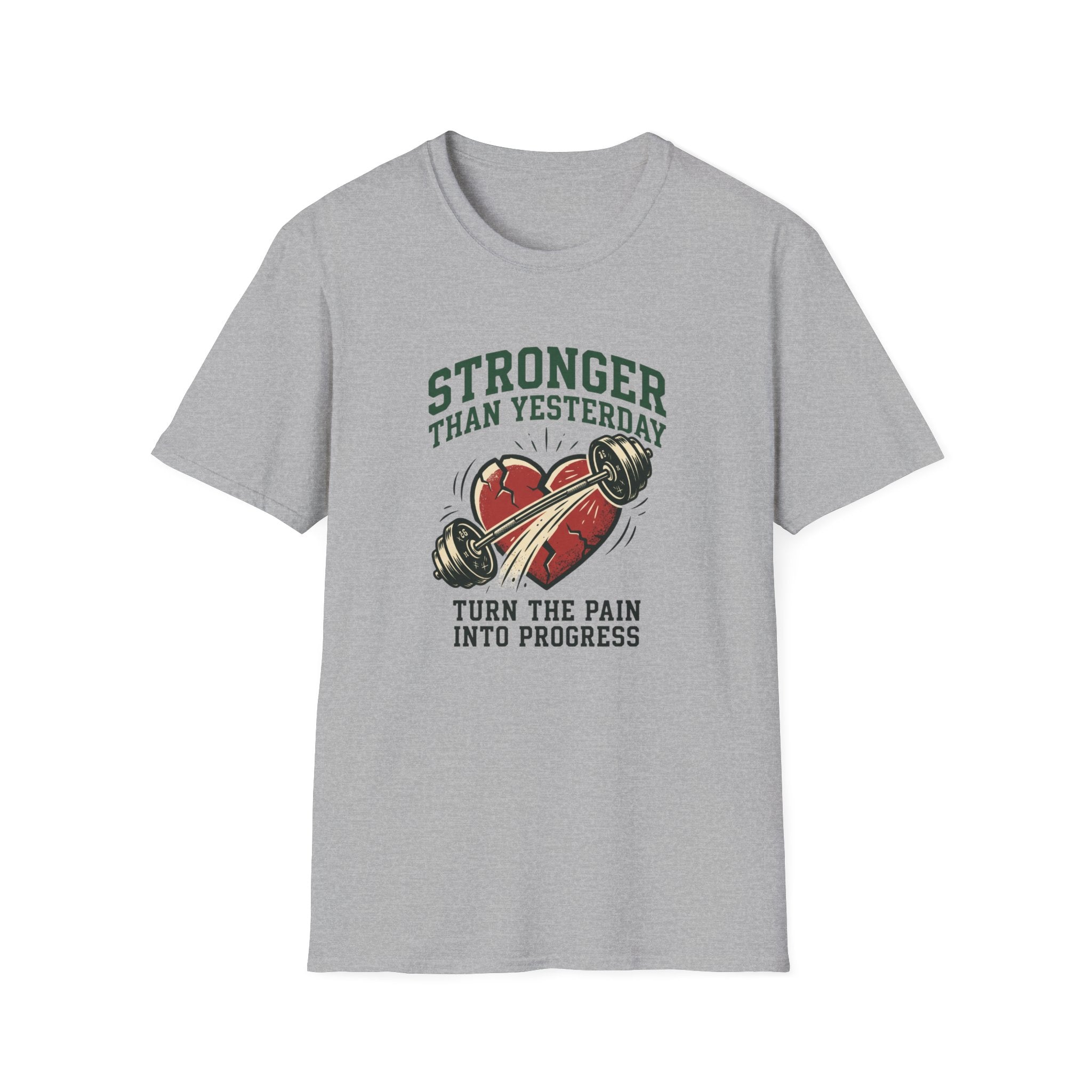 Stronger than yesterday - turn pain into progress T-Shirt