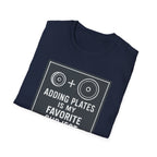Adding Plates Is My Favorite Subject – Minimal Chalkboard Stylen Tshirt