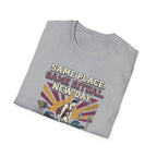 Same place. Same Ritual. New day T-Shirt