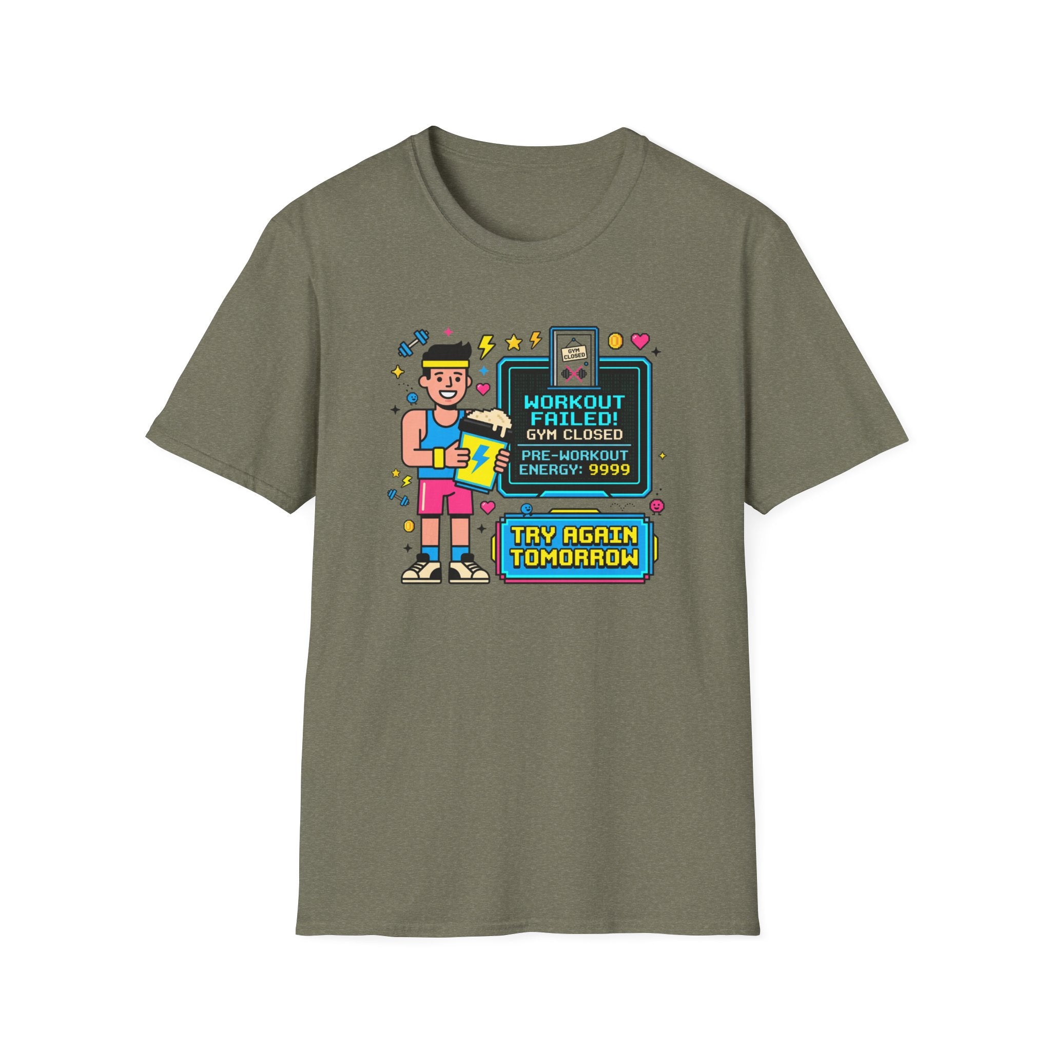 Workout failed : Gym closed T-Shirt