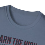 Earn the high - Workout T-Shirt