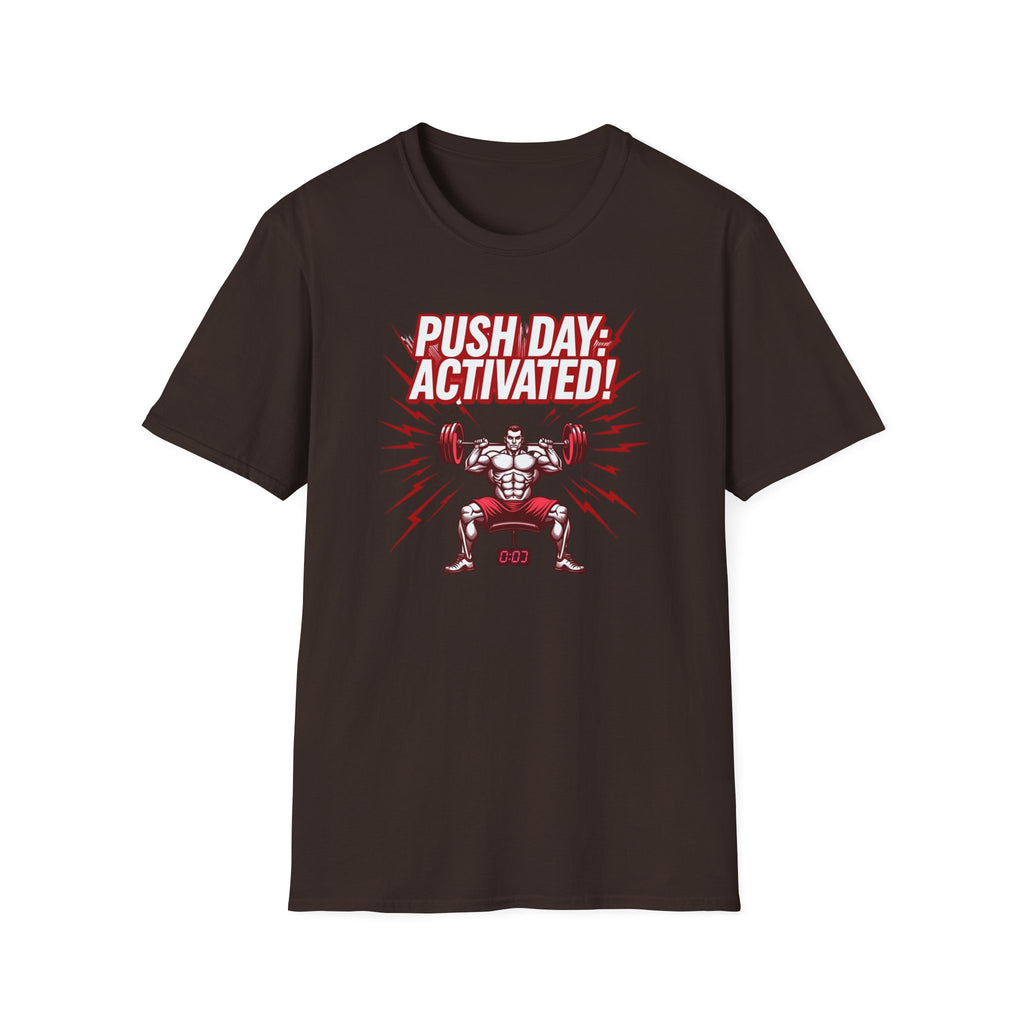 Push Day: Activated! T-Shirt