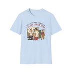 The guy I train to be for a little while T-Shirt