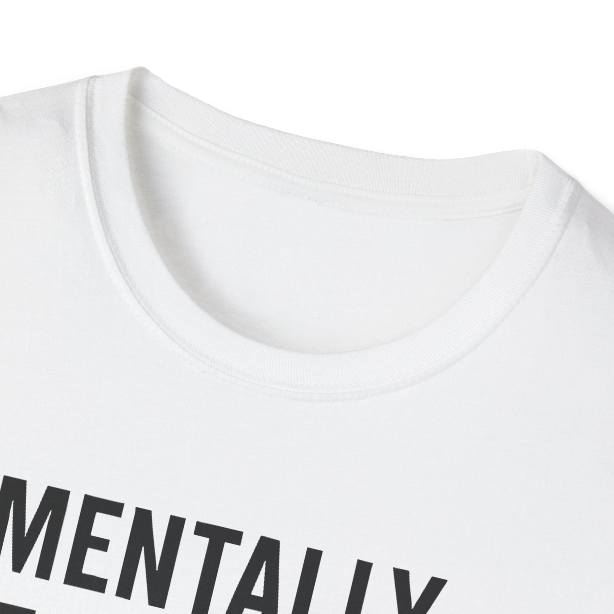 Mentally at the Gym. Physically? Almost – Witty Minimalist Tshirt