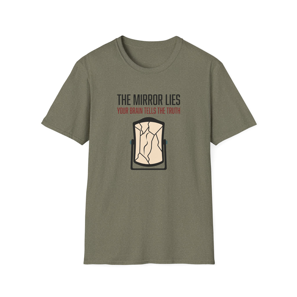The mirror lies T-Shirt