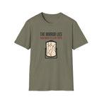 The mirror lies T-Shirt