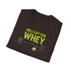 Will Lift for Whey – Scoop Edition T-Shirt