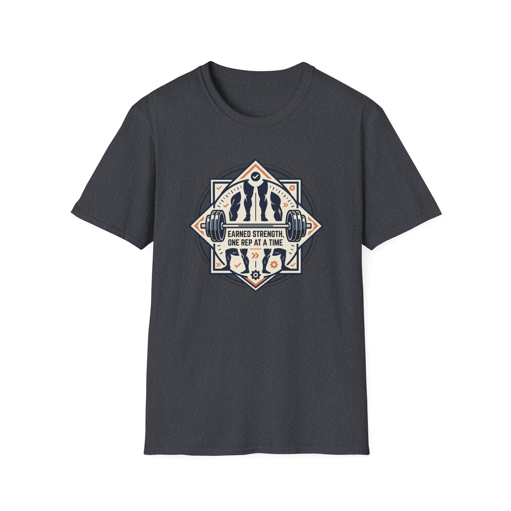 Earned strength - Leg day T-Shirt