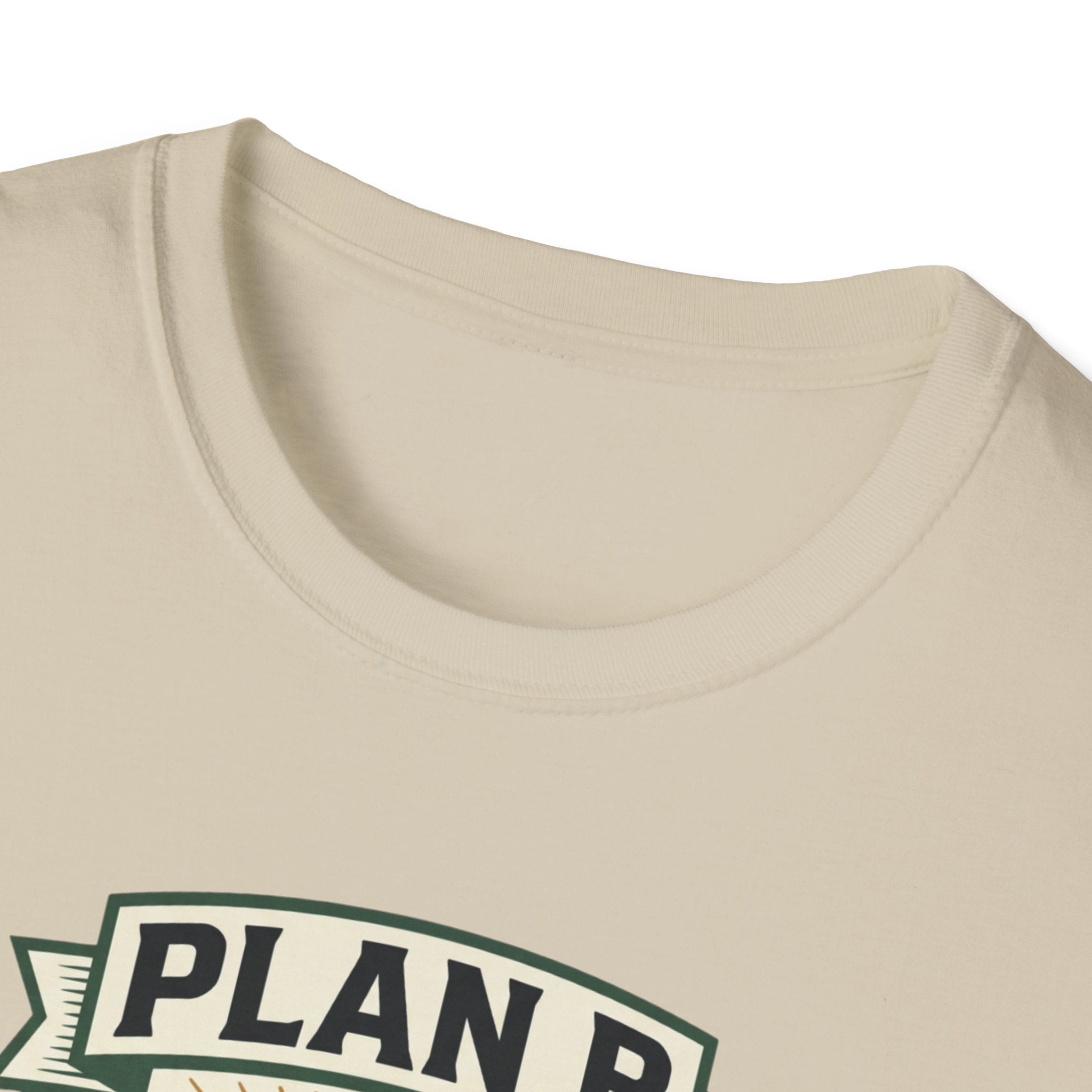Plan B - Workout isn't cancelled T-Shirt
