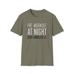 Pre at night - Sleep cancelled T-Shirt