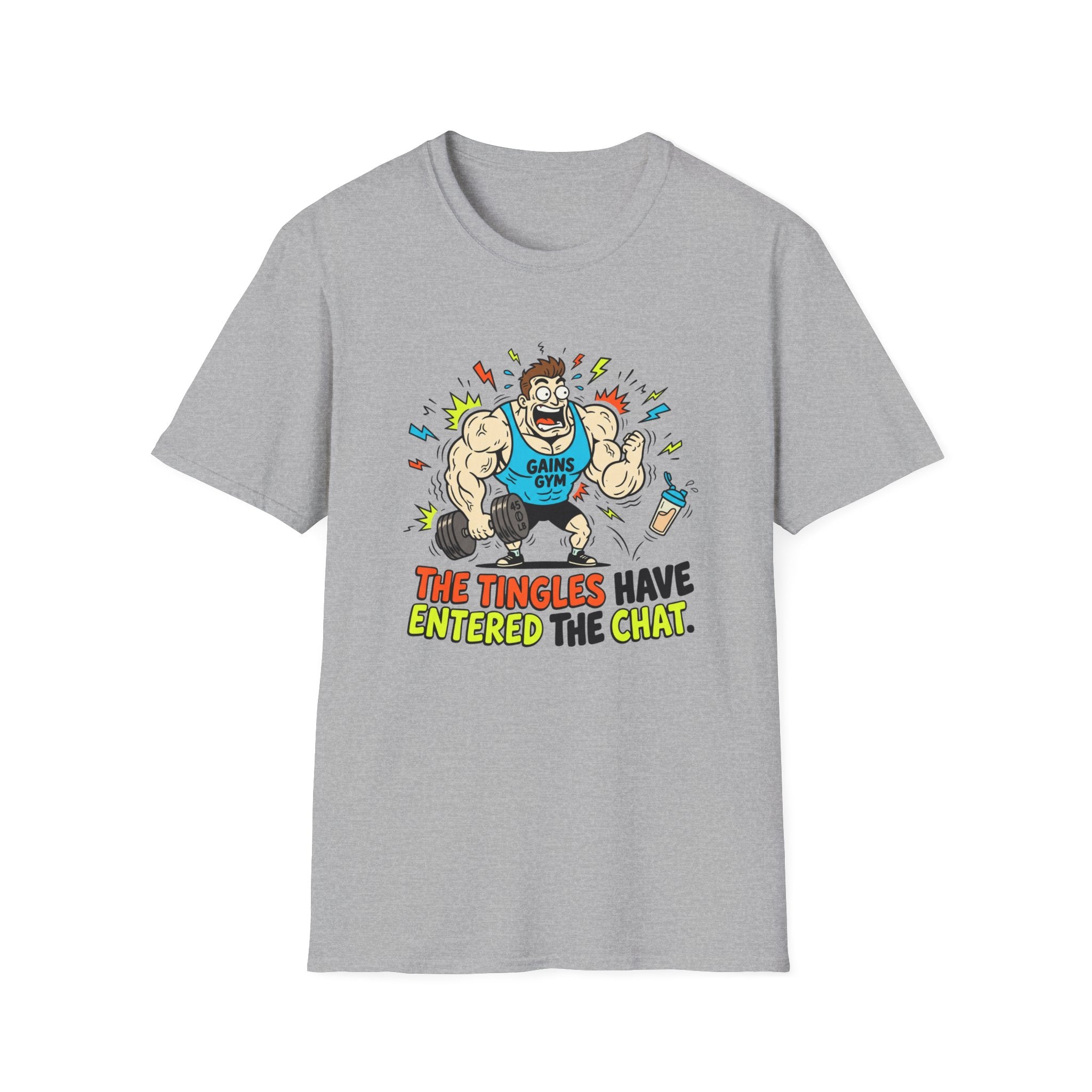 The tingles have entered the chat T-Shirt