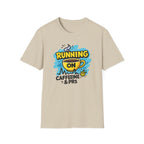 Running on Caffeine & PRs T-Shirt