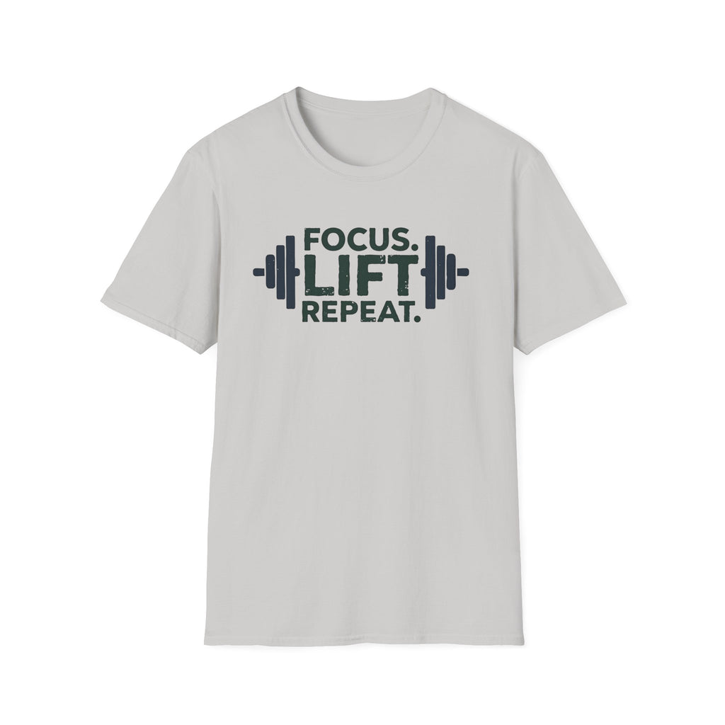 Lift Strong – Focus. Lift. Repeat. T-Shirt