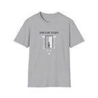 Gym is my escape - Minimalistic T-Shirt